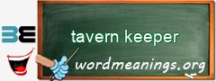 WordMeaning blackboard for tavern keeper